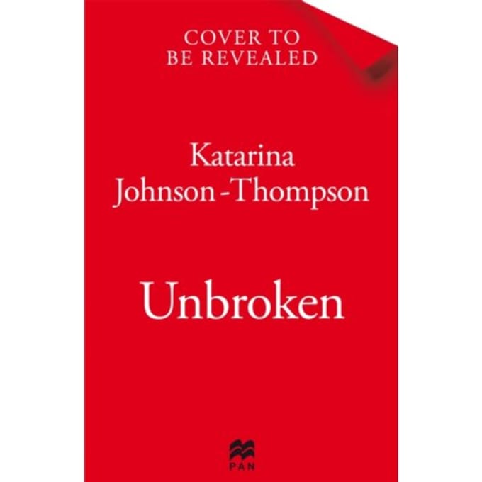 Unbroken - Katarina Johnson-Thompson