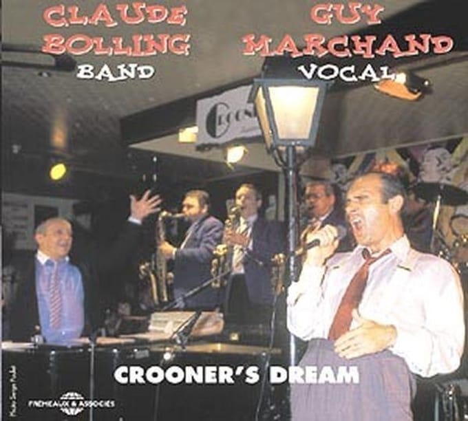 Claude Bolling Big Band, Guy Marchand - Crooner's Dream (CD) (Remastered)