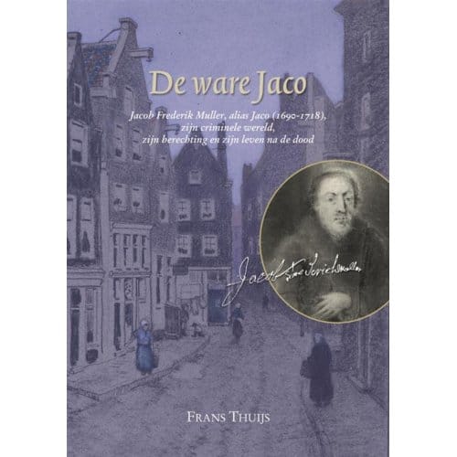 De Ware Jaco - F. Thuijs