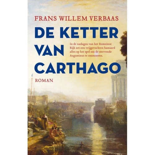 De Ketter Van Carthago - Frans Willem Verbaas