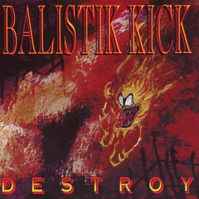 Balistik Kick - Destroy (CD)