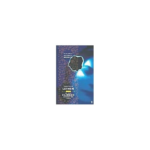 As She Climbed Across The Table - Jonathan Lethem