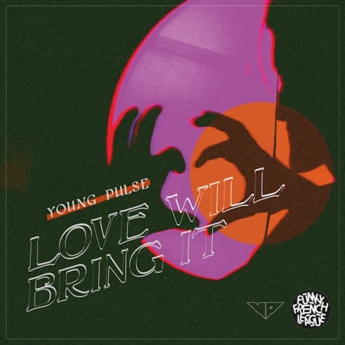 Young Pulse - Love Will Bring It (CD Single)