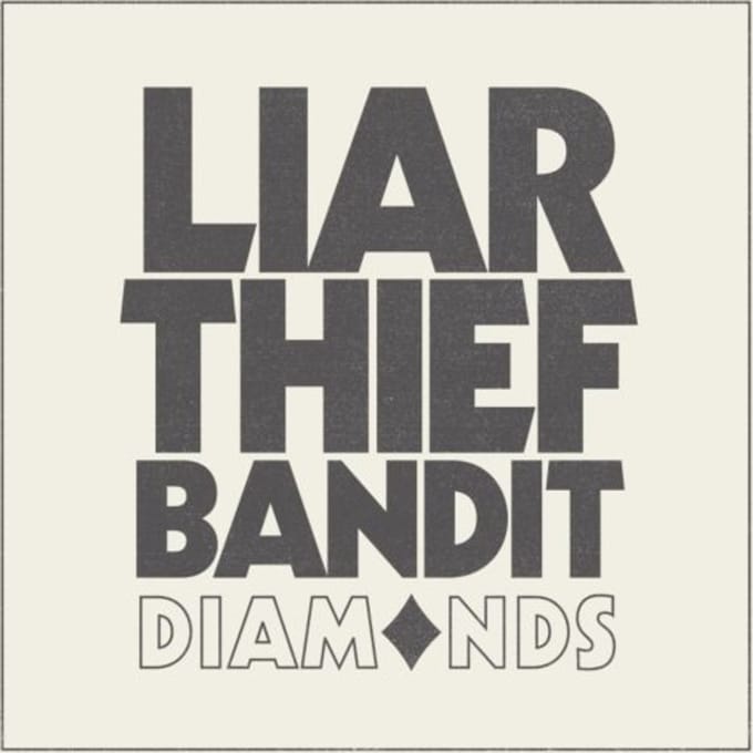 Liar Thief Bandit - Diamonds