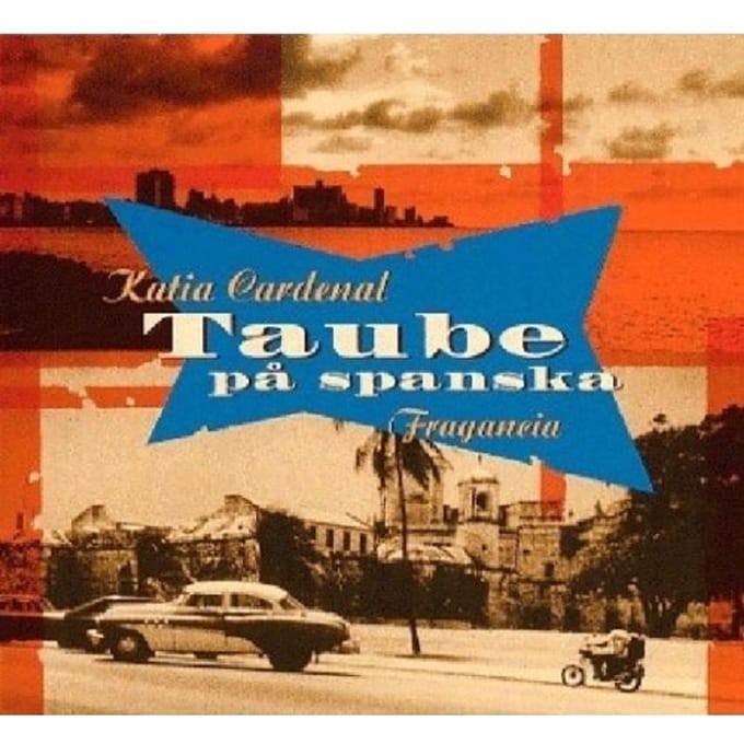 Katia Cardenal - Taube På Spanska - Fragancia (CD)