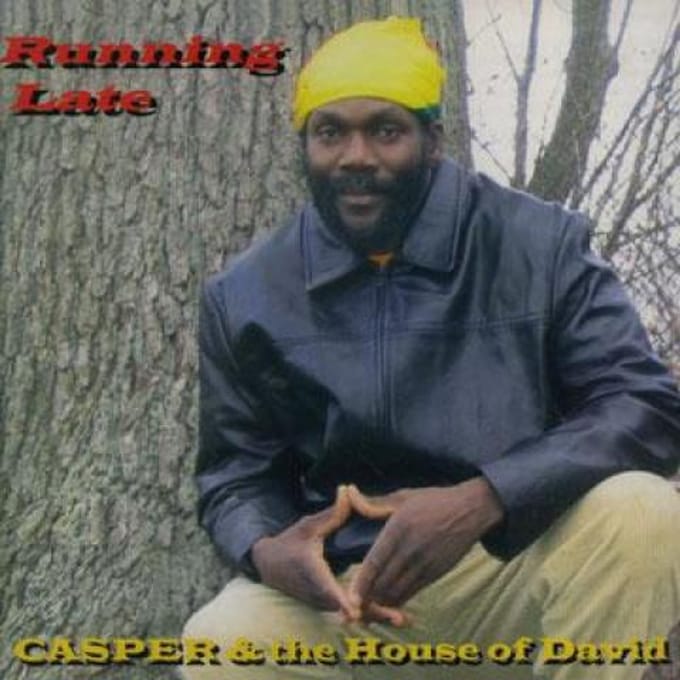 CD CASPER & THE HOUSE OF DAVID - Running Late CJCD2409 Casper John 2003 US Reggae, Ska & Dub