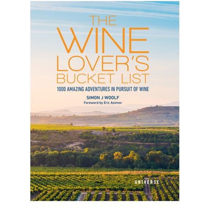 The Wine Lover's Bucket List - Bucket Lists - Simon Woolf