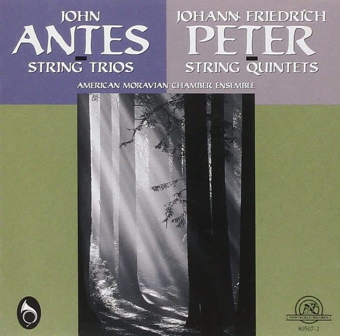 American Moravian Chamber Ensemble - John Antes: String Trios | Johann Friedrich Peter: String Quintets (2 CD)