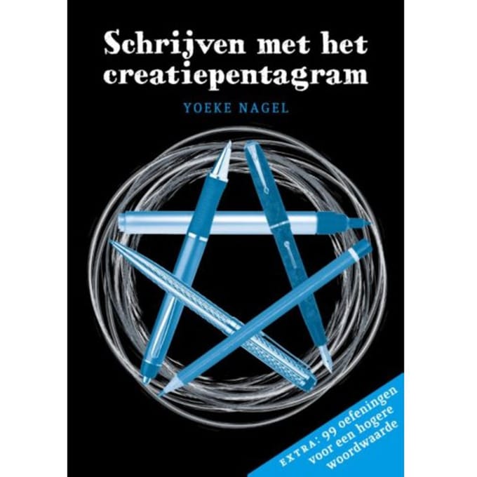 Schrijven Met Het Creatiepentagram - Yoeke Nagel