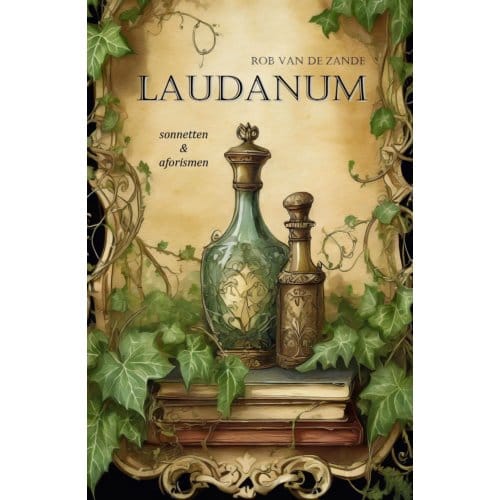 Laudanum - Rob VAN DE ZANDE