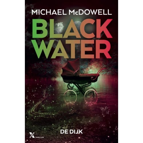 De Dijk - Blackwater - Michael McDowell