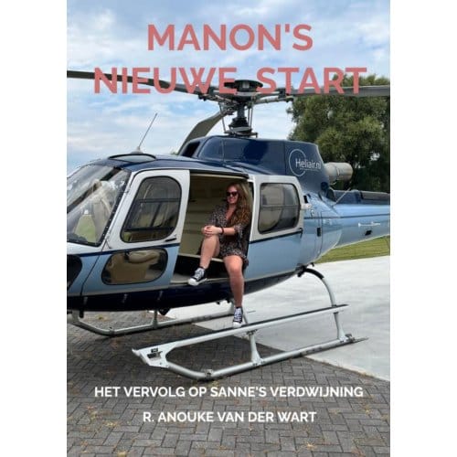 Manon's Nieuwe Start - R. Anouke Van der Wart