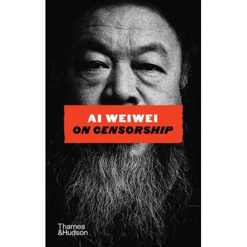 Ai Weiwei On Censorship - Pocket Perspectives - Ai Weiwei