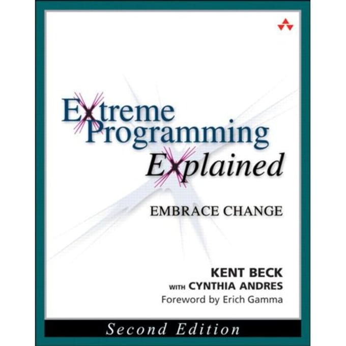 Extreme Programming Explained - Pearson Professional Education - Beck