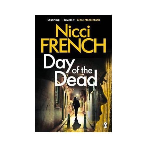 Day Of The Dead - Frieda Klein - Nicci French