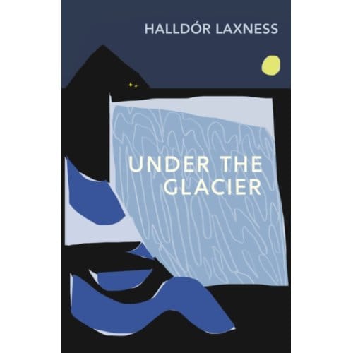 Onder de Gletsjer door Halldor Laxness Paperback Boek 9781784877613