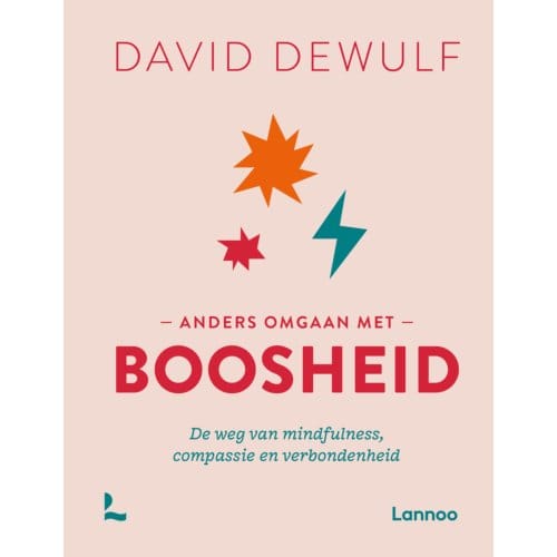 Anders Omgaan Met Boosheid - David Dewulf