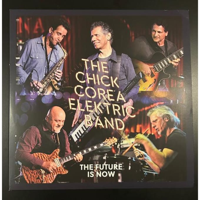 Future Is Now - Chick Corea -elektric Band-