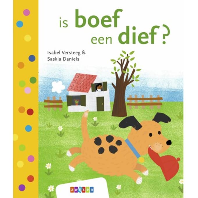 Is Boef Een Dief? - Leren Lezen Avi Start - Isabel Versteeg