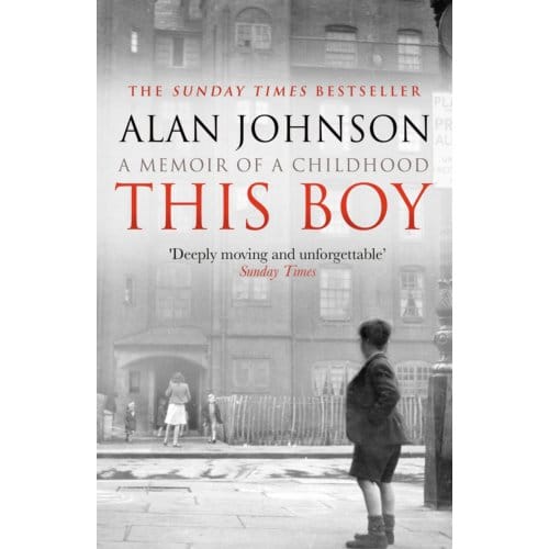 This Boy - Alan Johnson