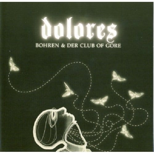 Bohren & Der Club Of Gore - Dolores (CD)