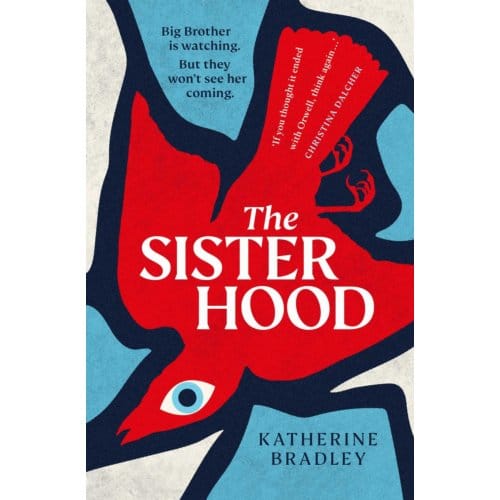The Sisterhood - Katherine Bradley