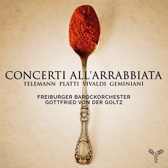 Freiburger Barockorchester, Gottfried Von Der Goltz - Concerti All'arrabbiata (CD)