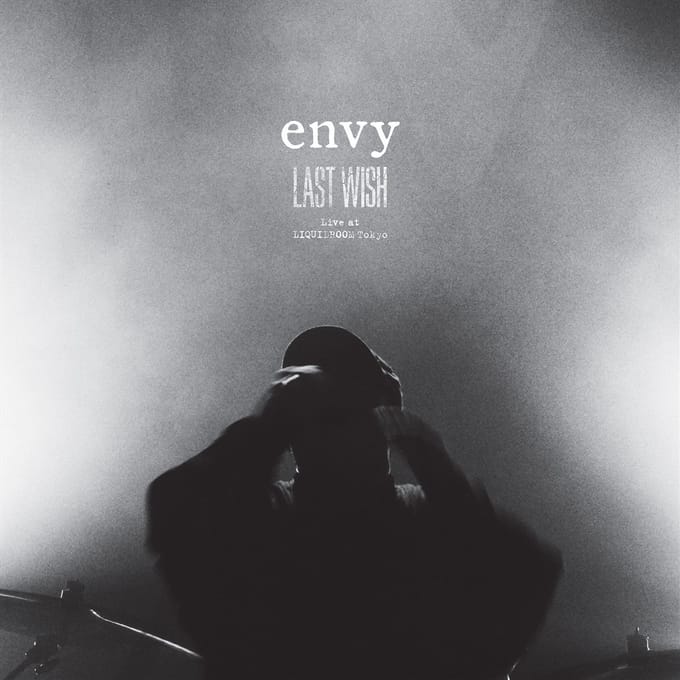 Envy - Last Wish Live At Liquidroom Tokyo (CD)