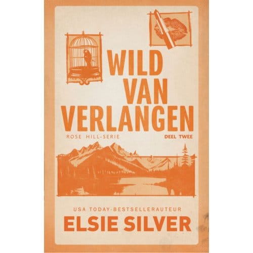 Wild Van Verlangen - Rose Hill - Elsie Silver