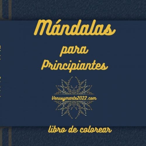 Mándalas Para Principiantes - Ana FERNÁNDEZ RODRIGUEZ