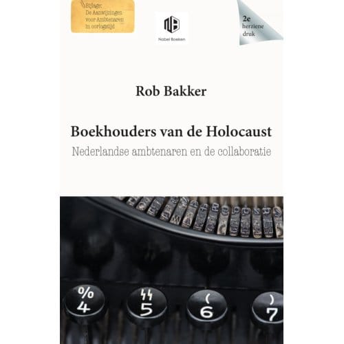 Boekhouders Van De Holocaust - Rob Bakker