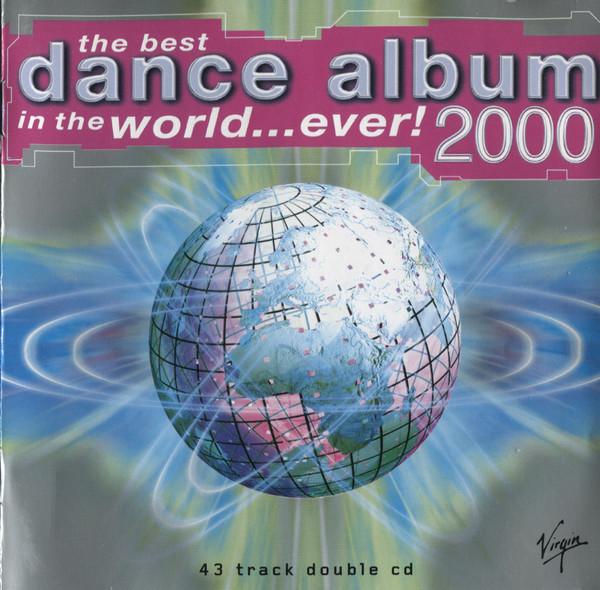 CD VARIOUS - Het Beste Dansalbum Ter Wereld.. VTDCD291 Virgin EMI 2000 VK Dans & Electronica Gebruikt