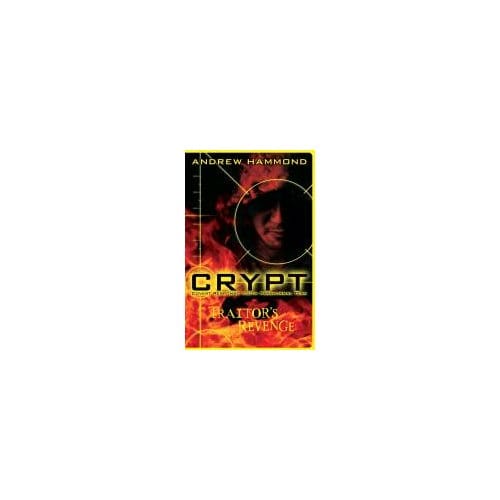 Crypt: Traitor's Revenge - Andrew Hammond