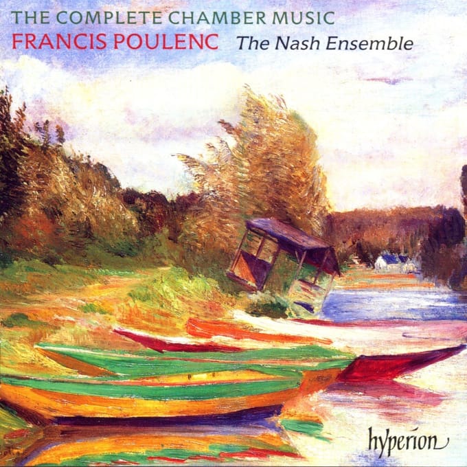 Nash Ensemble - Poulenc: Complete Chamber Music (2 CD)