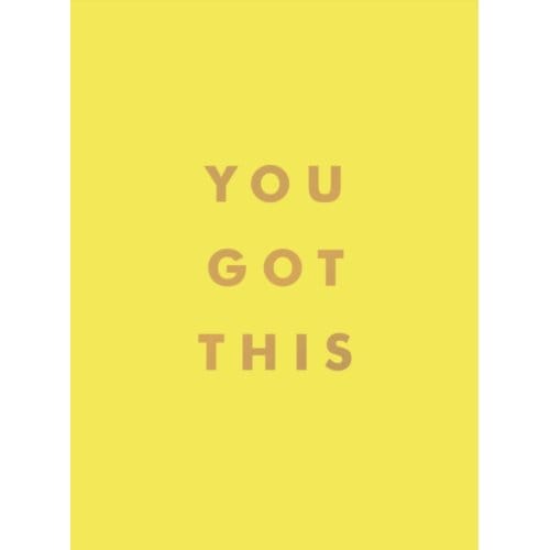 You Got This - Summersdale Publishers
