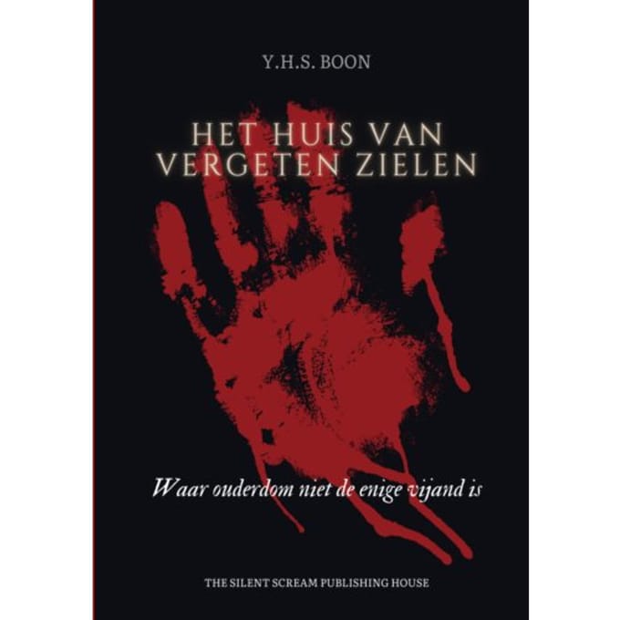 Het Huis Van Vergeten Zielen - Y.H.S. Boon