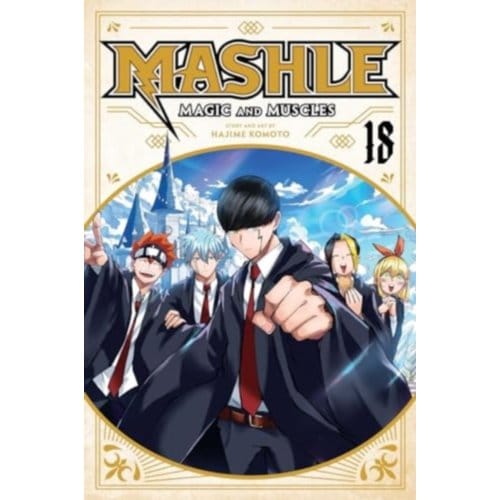Mashle: Magic And Muscles, Vol. 18 - Mashle: Magic And Muscles - Hajime Komoto