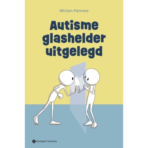 Autisme Glashelder Uitgelegd - Miriam Perrone