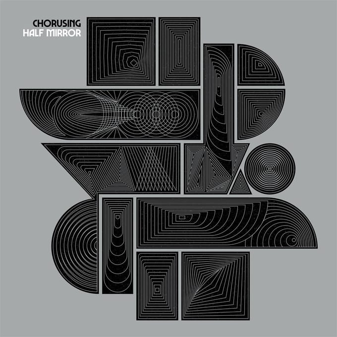 Chorusing - Half Mirror (LP)