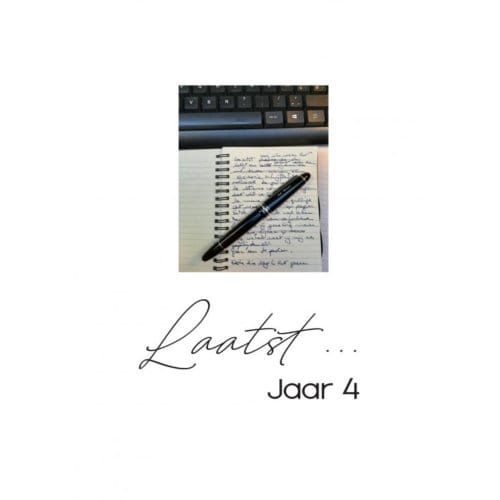 Laatst... Jaar 4 - Rik Wintein