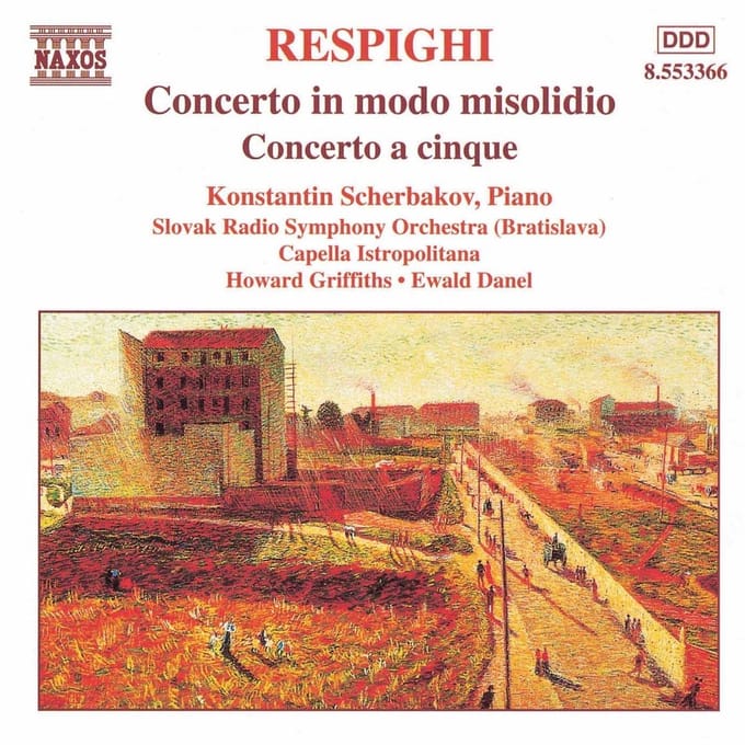 Konstantin Scherbakov - Respighi: Concerto In Modo Misolidio (CD)