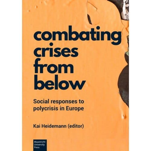 Combating Crises From Below - Kai Heidemann