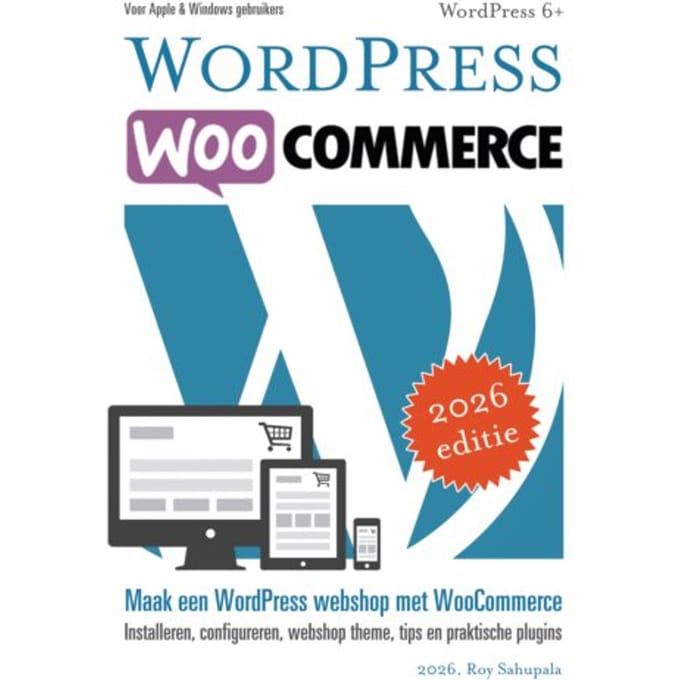 Wordpress Woocommerce - Roy Sahupala