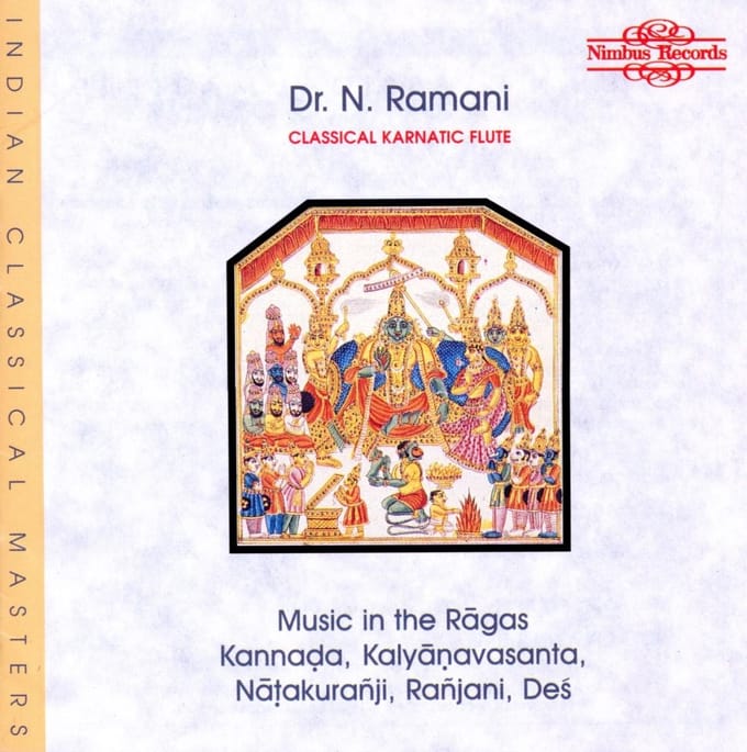 Dr. N. Ramani - Classical Karnatic Flute (CD)