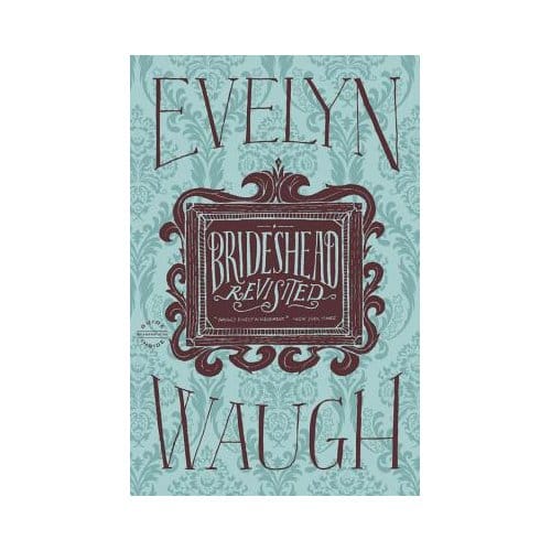 Brideshead Revisited - Waugh, Evelyn