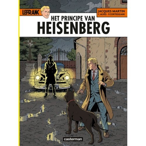 Het Principe Van Heisenberg - Lefranc - François Corteggiani