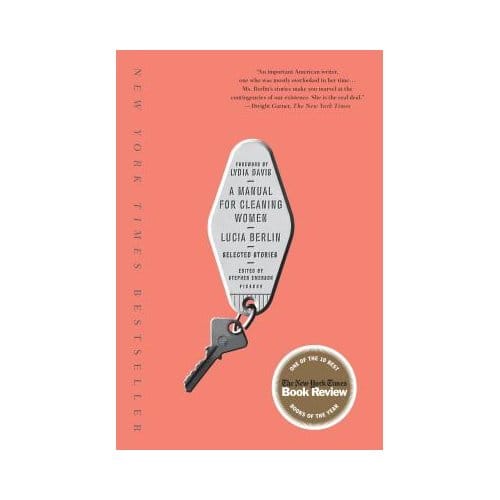 Manual For Cleaning Women - LUCIA BERLIN