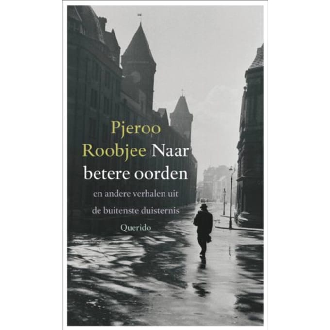 Naar Betere Oorden - P. Roobjee