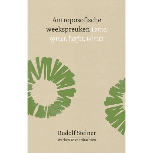 Antroposofische Weekspreuken - Rudolf Steiner