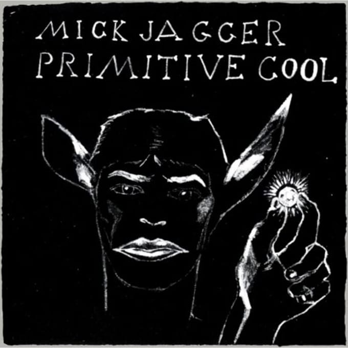 Primitive Cool - Mick Jagger